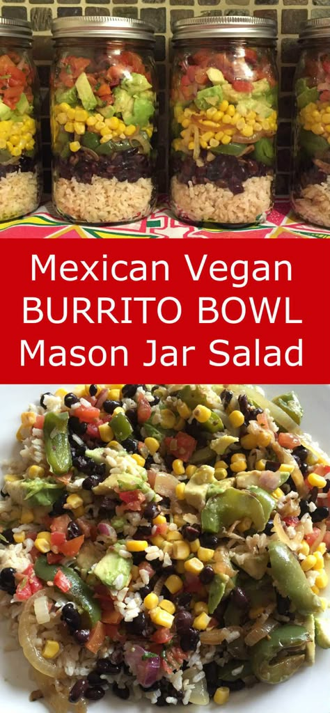 Mexican Vegan Burrito Bowl Mason Jar Salad (Chipotle-Style)! – Melanie Cooks Mason Jar Lunches, Jar Lunches, Vegan Burrito Bowl, Mason Jar Lunch, Mason Jar Food, Salad Jar Recipe, Mason Jar Salads, Mason Jar Recipes, Jar Salad