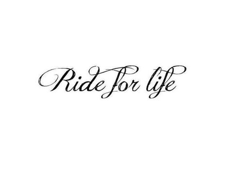 Bmx Quotes, Ride Tattoo, Ride Or Die Tattoo, Self-love Tattoo Ideas, Empowering Tattoos, Phrase Tattoos, Petty Quotes, Self Love Tattoo, Riding Bikes