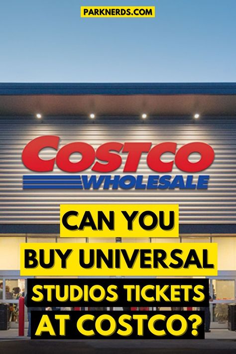 Can You Buy Universal Studios Tickets At Costco? Universal Studios Tickets, Costco Membership, Costco Travel, Universal Hollywood, Universal Resorts, Orlando Travel, Universal Orlando Resort, Orlando Vacation, Universal Studios Orlando