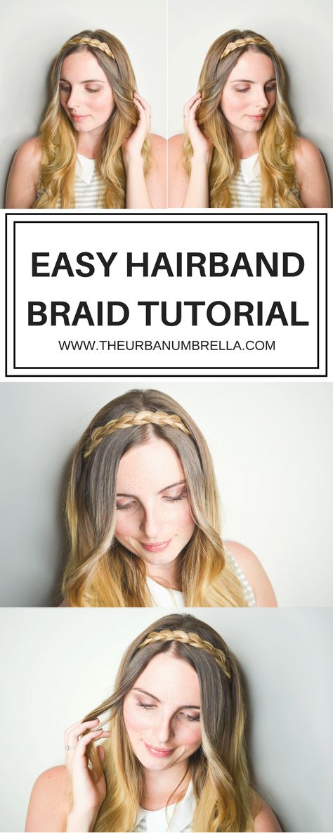 Easy Hairband Braid Tutorial Braid Hairband Hairstyles Tutorial, Hairband Braid Hairstyle, Braided Hairband Tutorial, Braid Band Hairstyles, Braid Hairband Hairstyles, Braided Hairband Hairstyles, Hair Braid Band, Braid Hairband, Hairband Hairstyle