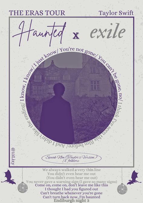 Haunted X exile- Taylor Swift- the eras tour- Edinburg night 3 Haunted X Exile, Haunted Taylor Swift, Exile Tattoo, Exile Taylor Swift, Room Aestethic, Taylor Swift Haunted, Taylor Aesthetic, Taylor Swift Top, Circle Poster