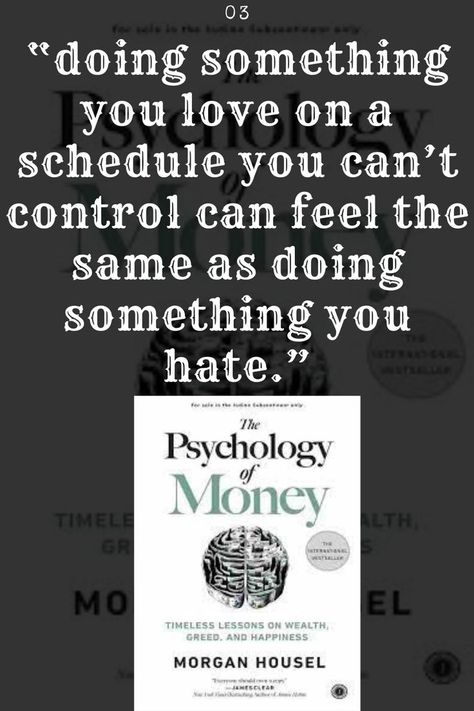 THE PSYCHOLOGY OF MONEY is a book written by Morgan Housel. Now that we've studied our mind from RICH DAD POOR DAD and from the book MONEY MASTER THE GAME. As the mind is the greatest asset of our wealth this book the next book you must read it tackles the second most important aspect in being rich : knowing the PSYCHOLOGY of MONEY. Here are some quotes from the book: 03 The Physiology Of Money Book, Physiology Of Money, Money Master The Game, Literacy Quotes, Economics 101, Psychology Of Money, 2023 Vibes, Morgan Housel, 2024 Board