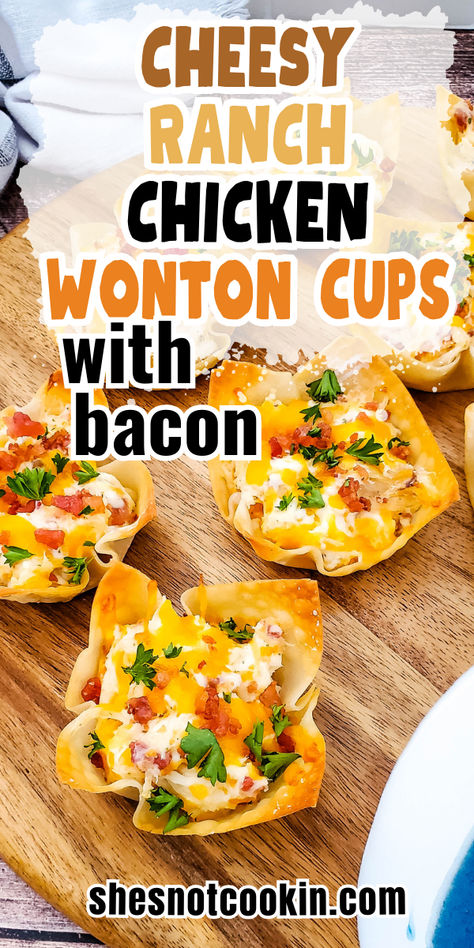 Chicken bacon ranch wonton cups on a wooden board. Ranch Wonton Cups, Chicken Wonton Cups, Alaskan Recipes, Cheesy Ranch Chicken, Inexpensive Appetizers, Buffalo Chicken Fries, Creamy Cheesy Chicken, Wonton Appetizers, Cheesy Ranch