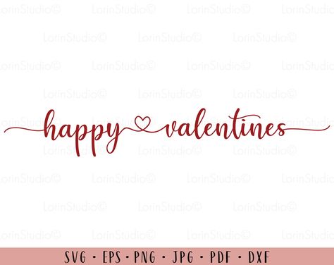 Happy Valentines Day Writing, Happy Valentines Day In Cursive, Happy Valentines Day Font Design, Valentine’s Day Svg Free, Retro Valentines Svg, Valentines Clipart, Valentines Day Svg, Valentines Png, Valentines Sign