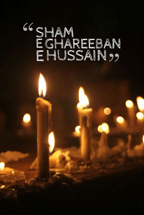 Sham E Ghariban, Esoteric Wisdom, Day Of Ashura, Labaik Ya Hussain, Ya Hussain, Poetry, Birthday, Quick Saves