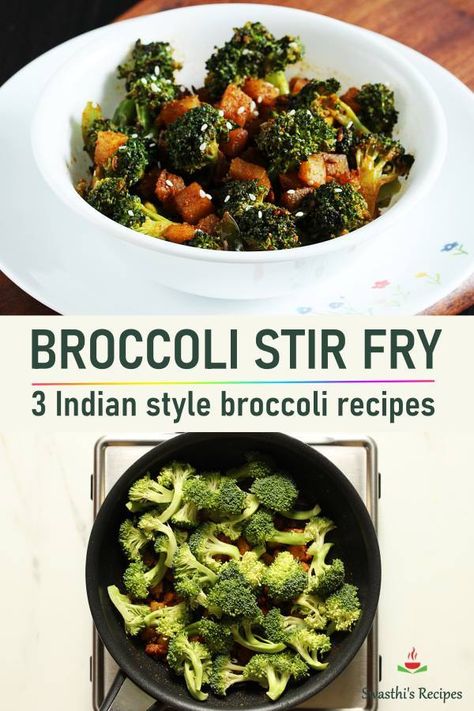 3 Easy broccoli stir fry recipes made in Indian style with garlic, Indian spices & herbs. Serve them as a side in any meal or with rice. #vegan #broccoli #curry #vegetables via @swasthi Indian Broccoli Recipe, Easy Broccoli Stir Fry, Broccoli Stir Fry Recipes, Indian Broccoli, March Recipes, Curry Vegetables, Broccoli Curry, Recipe Broccoli, Curry Indian