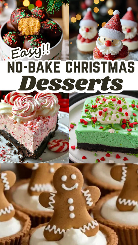 These easy no-bake Christmas desserts come to the rescue! They are easy, time-saving treats that will bring all the holiday cheer without turning on the oven, giving you more time to relax and enjoy the season. Non Bake Christmas Desserts, Easy Christmas Dessert Gifts, Easy Cheap Christmas Desserts, Nailed It Christmas Baking, Simple No Bake Recipes, No Bake Dessert Recipes Easy, Easy Quick Desserts Fast 3 Ingredients, Easy Christmas Dessert Recipes No Bake, Super Easy Christmas Desserts