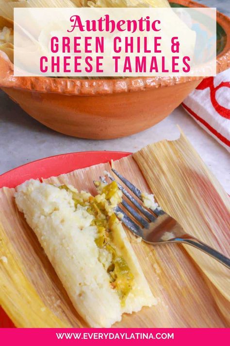 Traditional Green Chile and Cheese Tamales (Tamales Verdes)