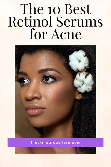 If you’re in the market for a retinol serum that will help reduce acne, minimize enlarged pores, fade hyperpigmentation, and refine skin texture without making your skin oily or greasy here are my recommendations for the ten best retinols for acne-prone skin. Serums For Acne, Retinol For Acne, Fade Hyperpigmentation, Best Retinol, Reduce Acne, Acne Solutions, Retinol Serum, Enlarged Pores, Acne Prone Skin