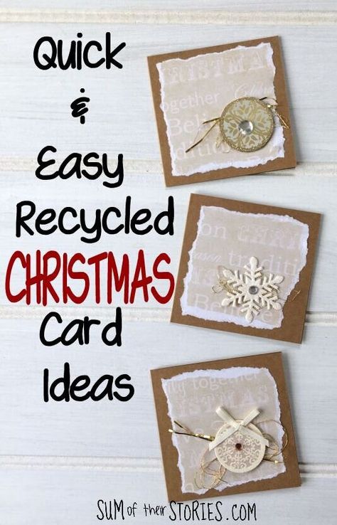 Quick Easy Recycled Christmas Card Ideas — Sum of their Stories Craft Blog Recycle Christmas Cards Ideas, Repurpose Christmas Cards, Crafts With Old Christmas Cards, Home Made Christmas Cards Inspiration, Paper Craft Christmas Cards, Simple Diy Christmas Cards, Diy Christmas Cards Handmade Simple, Recycled Christmas Crafts, Easy Homemade Christmas Cards