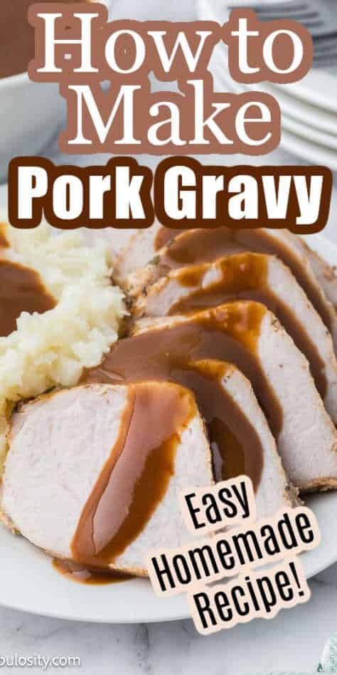 This easy pork gravy recipe uses just a few simple ingredients and is delicious served over pork or over side dishes served with pork! Easy Pork Gravy Recipe, Pork Gravy Without Drippings, Pork Gravy From Drippings, Homemade Pork Gravy, Gravy Recipe With Drippings, Gravy For Pork, Pork Gravy Recipe, Baked Pork Steak, White Gravy Recipe