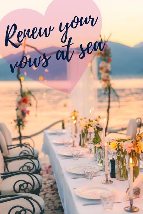 Beach Wedding Anniversary Ideas, Cruise Vow Renewal Ideas, Cruise Vow Renewal, Wedding Vow Renewal Ceremony, Wedding Vow Renewal, Vowel Renewal, Renewal Ceremony, Vow Renewal Ceremony, Ocean Wedding