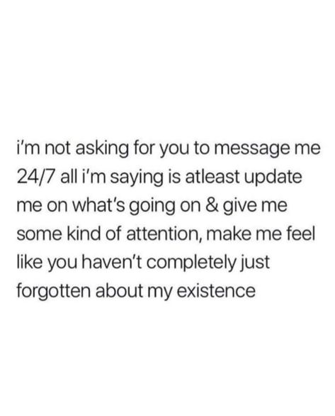 Mad Message For Him, A Daughter Should Not Have To Beg, Can't Get Him Off My Mind, Clingy Quotes Relationships, Im Not Her, Deep Relationship Quotes, Relationship Quotes Deep, Deep Meaningful Quotes, Talking Quotes