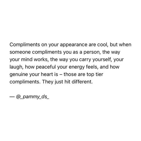 Quotes About Compliments, You Look Happy Is The Best Compliment, Backhanded Compliment Quotes, Poetic Compliments, Compliments Quotes, Compliments For Girls, Compliment Quotes, Compliments For Her, Best Compliments