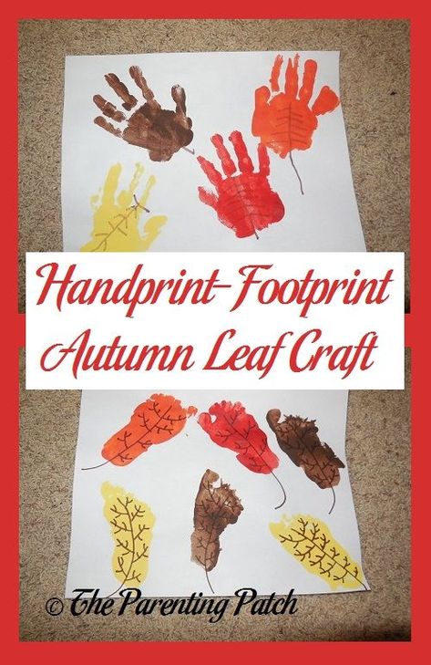 Handprint-Footprint Autumn Leaf Craft Footprint Leaves Craft, Leaf Art For Infants, Leaf Footprint Art, Footprint Leaves, Fall Footprint Art For Infants, Autumn Leaf Craft, Handprint Leaves, Childcare Crafts, Fall Season Crafts