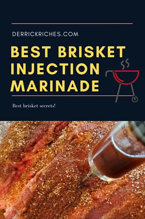 Best Brisket Injection Recipe Brisket Injection, Brisket Marinade, Smoked Beef Brisket Recipes, Best Brisket, Brisket Flat, Brisket Recipes Smoked, Brisket Rub, How To Cook Brisket, Beef Brisket Recipes