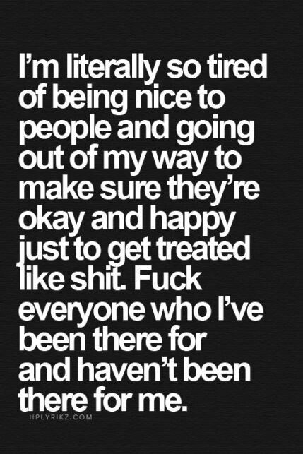 Love it! Taken Advantage Of Quotes, Fake Friend Quotes, Fake People Quotes, Quotes About Change, Now Quotes, Being Nice, Motiverende Quotes, Fake Friends, So Tired