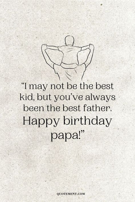 Make your dad feel like a superhero with these heart touching birthday wishes for dad. Show him how much you love and appreciate him. Happy Birthday Father Quotes, Happy Birthday To Father, Happy Birthday Appa, Happy Birthday Papa Quotes, Father Birthday Quotes, Happy Birthday Papa Wishes, Birthday Wishes For Dad, Heart Touching Birthday Wishes, Best Birthday Wishes Quotes