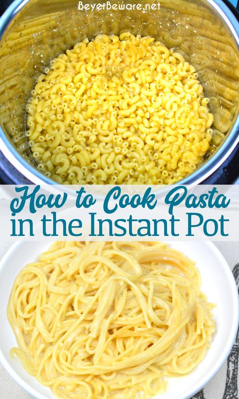 How to make pasta in the Instant Pot is so simple you will want to save these directions and make your fully cooked pasta in under 10 minutes from start to finish. How To Cook Macaroni, Noodle Meals, Pasta In The Instant Pot, Baked Mostaccioli, Rv Cooking, Instant Pot Pasta, Picnic Potluck, Cheesy Spaghetti, Ip Recipes