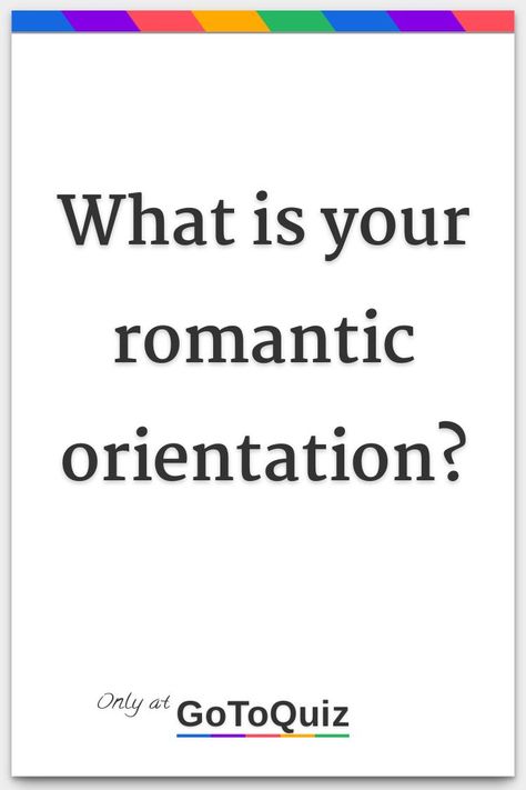 What Gender Are You Attracted To, Teacher Romance Aesthetic, Am I Aromatic, Am I Nonbinary Quiz, Aroflux Meaning, Whats My Sexuality, Platonic Vs Romantic Attraction, Pride Flags Meaning, What Is Your Aesthetic Quiz