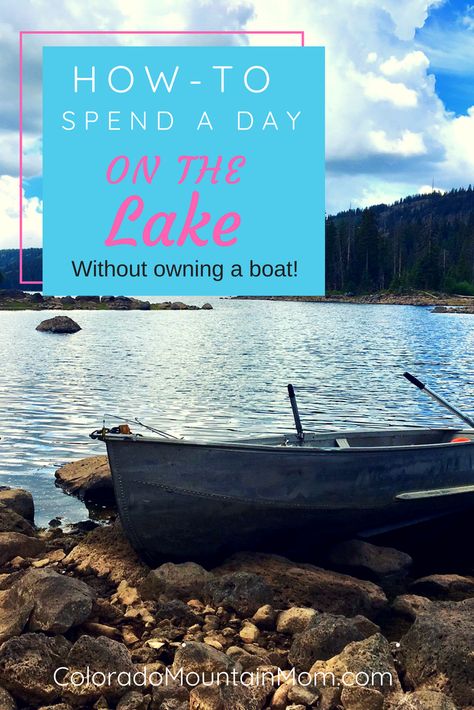 How to Spend a Day at The Lake without owning a boat! Tips on this family outdoor day adventure, with ideas on how to get out on the water and have some fun. #ad #bouldercanyon #snackboulder #fishing #lake #picnic #outdoorfamilies Boat Tips, Colorado Family Vacation, Lake Picnic, Boating Tips, Lake Activities, Lake Fun, Day At The Lake, Lake Photoshoot, Lake Dock