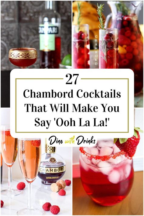 Collage of 4 chambord cocktails. Champagne And Chambord, Prosecco And Chambord Cocktails, Champagne Chambord Cocktails, Shots With Chambord, Cocktail With Chambord, Drinks Using Chambord, Cocktails With Chambord, Chambord Cocktails Recipes, French Martini Recipe Chambord