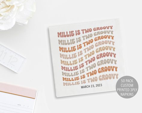 White cocktail napkins printed with the phrase Millie is Two Groovy in a retro wave style and color scheme 70s Party Decor, Two Groovy Birthday, Groovy One, Groovy Party, Two Groovy, Groovy Birthday, Birthday Yard Signs, Hippie Party, Wedding Napkins Personalized