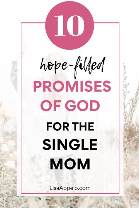 10 Promises of God for the Single Mom via @LisaAppelo Single Mom Motivation, Father To The Fatherless, Bible Verse For Moms, God Encouragement, Promises Of God, Mom Motivation, Christian Poems, Biblical Encouragement, Comfort Quotes