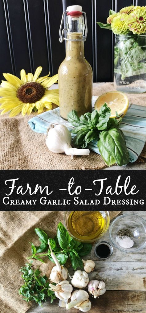 Garden To Table Recipes, Roasted Garlic Salad Dressing, Healthy Homemade Dressing, Farm To Table Recipes, Roasted Garlic Dressing, Lemon Vegan, Homemade Dressing Recipe, Garlic Salad, Garlic Salad Dressing