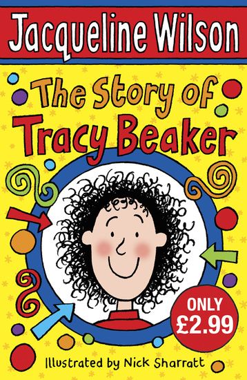 The Story of Tracy Beaker Jacqueline Wilson Books, Tracy Beaker, Jacqueline Wilson, Dare Games, Childhood Books, Children's Literature, First Novel, Children's Books, Reading Online