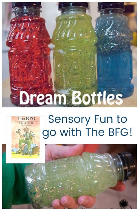 A fun sensory activity to accompany Roald Dahl's "The BFG." Dream Bottles are also a fun way to learn about viscosity! Dream Jars Bfg Ideas, Bfg Party, Bfg Activities, Bfg Novel Study, The Bfg Book, Bfg Dream Jars, Sensory Bottles For Toddlers, Bfg Movie, Roald Dahl Activities