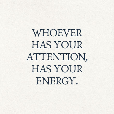 quote. motivation. empath. attention. energy. Energy Is Everything Quote, Magnetic Energy Quotes, Equanimity Quotes, Attention Quotes, Understanding Emotions, Personal Growth Motivation, Energy Quotes, Quote Motivation, Something To Remember