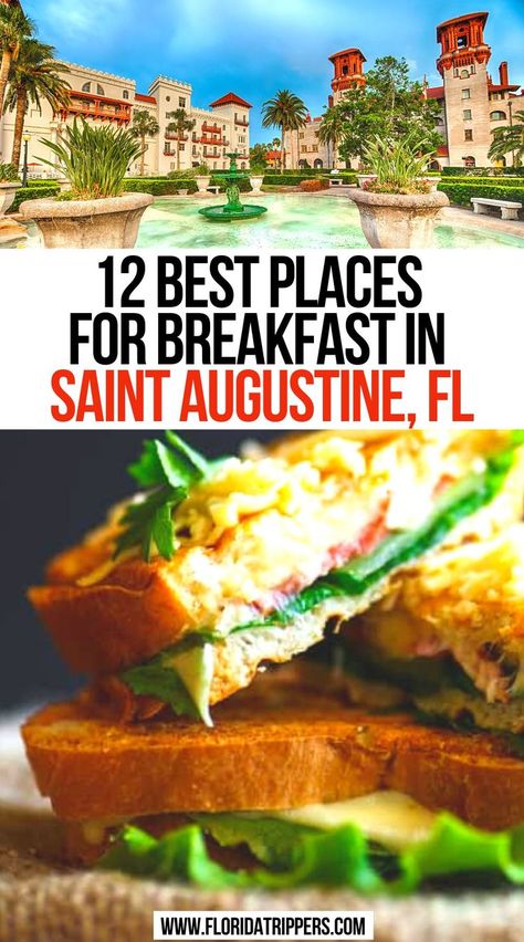 12 Best Places for Breakfast in Saint Augustine, FL Florida Breakfast Recipes, Where To Eat In St Augustine Fl, Best Restaurants In St Augustine, At Augustine Fl, St Augustine Florida Things To Do, St Augustine Florida Restaurants, St Augustine Restaurants, Travel Breakfast, Villages Florida