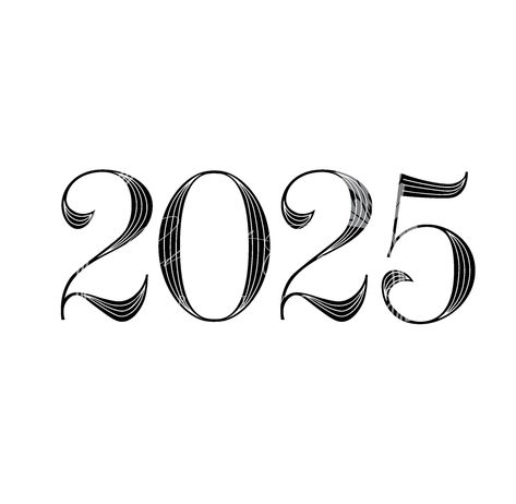 Elegant, hand-created 2025 typography for New Years, Graduation SVG digital file download Logo 2025 Design, 2025 Typography, 2025 Clipart, 3d Svg Files, New Year Svg, Vision Board Pics, Graduation Svg, Svg Ideas, New Year Designs