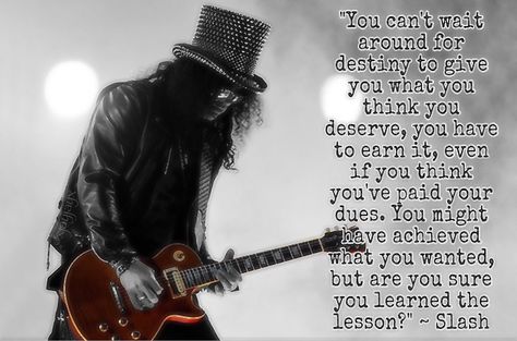 Slash Autobiography, Slash Quotes, Musician Quotes, Saul Hudson, Rock Quotes, Journal 2024, Memory Journal, Quotes Deep Meaningful, Heavy Metal Music