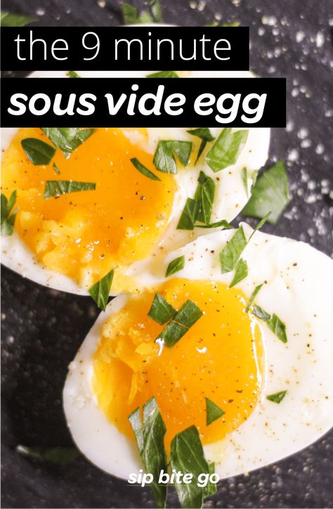 Sous Vide Eggs - Learn the 9 minute sous vide soft boiled egg recipe by Jenna Passaro, author of The Home Chef's Sous Vide Cookbook. Great for an easy, beginner sous vide machine user. See the beginners guide to sous vide soft boiled eggs. Make this sous vide breakfast recipe in just 10 minutes. Learn the best time and temp here. | sipbitego.com #sipbitego #sousvide #sousvideeggs #breakfast #brunch #eggs #softboiledeggs #protein Sous Vide Egg Recipes, Sous Vide Soft Boiled Eggs, Soft Boiled Egg Recipe, Boiled Egg Recipe, Sous Vide Eggs, Soft Boiled Eggs Recipe, Yellow Cornbread, Ways To Cook Eggs, Sous Vide Egg