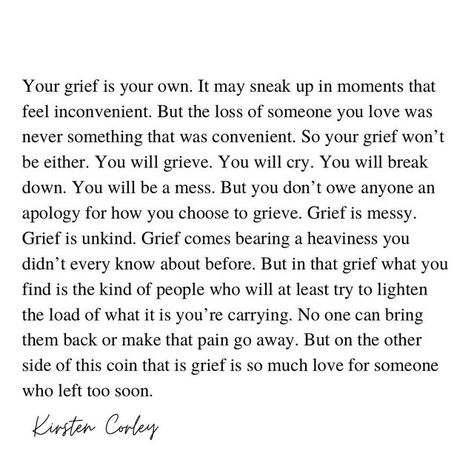 It’s Ok To Grieve, Those Who Think There Is A Time Limit To Grieve, Trying To Heal While Trying To Grieve, It’s Okay To Grieve, Quotes To Help You Grieve, Greif Quotes Inspiration, How To Grieve A Sibling, I Will Remember You Quotes, Griefing Your Friend