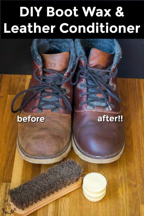 Keep your leather boots looking sharp and more water-resistant with this all-natural DIY Boot Wax and Leather Conditioner! This 2-ingredient boot wax is cheap to make, has no chemicals, and works for all types of leather, including shoes, purses, wallets, and car seats! #allthenourishinthings #leather #diy #howto #allnatural #bootwax #winterizing How To Clean Leather Boots, Leather Conditioner Diy, Diy Conditioner, Boots Diy, Real Leather Boots, Shoe Polish, Natural Cleaning, 2 Ingredient, Natural Diy