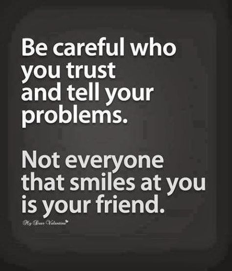 Bible Quotes About Friends Stabbing You In The Back. QuotesGram Problem Quotes, Quotes With Pictures, Be Careful, True Friends, A Quote, Lessons Learned, Good Advice, The Words, Picture Quotes