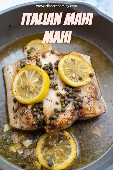 Mahi Mahi White Wine Sauce, Mahi Mahi Picatta Recipe, Mahi Mahi Pasta, Low Calorie Mahi Mahi Recipes, Mahi Mahi Picatta, Mahi Mahi Lemon Caper Sauce, Lemon Caper Mahi Mahi, Mahi Pasta, Mahi Recipes