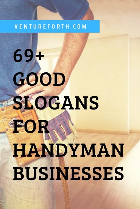 If you want your handyman business to be remembered by customers, a good slogan is an indispensable thing. Start your slogan with the ideas here!!! Handyman Marketing Ideas, Starting A Handyman Business, Construction Slogans Ideas, Handyman Business Cards Ideas, Handyman Advertising, Handyman Business Names, Business Slogans Ideas, Handyman Jobs, Handyman Quotes