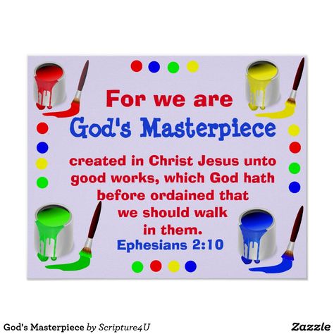 God's Masterpiece Poster Gods Masterpiece, God's Masterpiece, Colorful Posters, Bible Verse Background, Sunday School Crafts For Kids, Family Fun Day, Birthday Party Crafts, Sunday School Crafts, Summer Theme