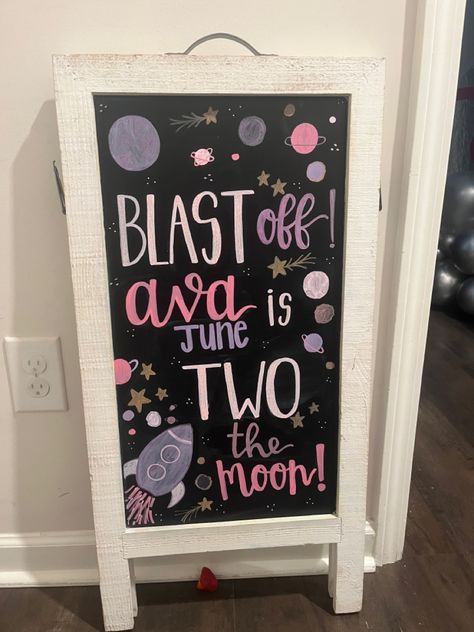 hand drawn custom chalkboard sign for two the moon birthday 🔭🪐🚀💕👩🏻‍🚀☄️ 2nd Birthday Letterboard, Love You 2 The Moon Birthday, Two The Moon Shirt, 2nd Birthday Chalkboard Sign, First Birthday Chalkboard Sign, Two The Moon, Moon Birthday, Chalkboard Birthday, Birthday Art