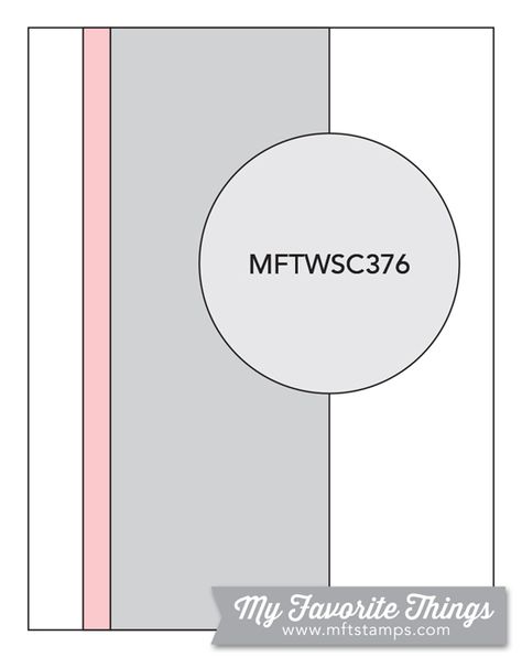 MFT Card Challenges: Wednesday Sketch Challenge - Sketch 376 Mft Card Sketches, Wednesday Sketch, Card Sketches Templates, Greeting Card Inspiration, Mft Cards, Spellbinders Cards, Card Making Crafts, Mft Stamps, Sketch Challenge