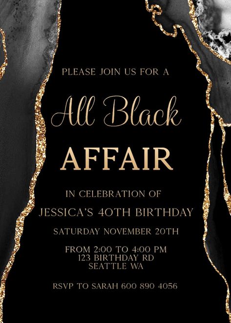 EDITABLE, All Black Party Invitation, All Black Affair Invitation, Black and Gold Agate Birthday Invite, Instant Digital Download - Etsy Black Gold 60th Birthday Ideas, Black Affair Party Ideas, All Black 30th Birthday Party, Black And Gold Party Invitations, All Black Affair Party, Black And Gold Birthday Party Ideas, All Black Affair Party Ideas, Black And Gold Birthday Invitations, Gold And Black Invitation