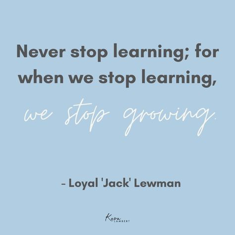 How important is it to your business that you continue your education? I wrote about 6 key ways it can help you , but also some words of warning. You can read the blog here: https://www.karalambert.com/business/the-6-key-benefits-of-continuing-education-for-small-business-owners-and-3-warnings/ Value Of Education Quotes, Continuing Education Quotes, Business Values, English Knowledge, Value Quotes, Values Education, Learning Quotes, Never Stop Learning, Inspirational Sayings