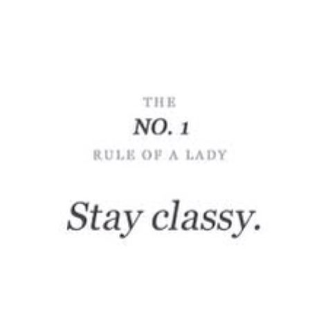 Rule No 1! You don't have to dress half naked to be cute! Have respect for yourself and save a little privacy for your MAN!! JS! #alwaysstayclassy Rules Of A Lady, Classy Women Quotes, Lady Rules, No Ordinary Girl, Classy Quotes, Act Like A Lady, High Road, Stay Classy, Fashion Quotes