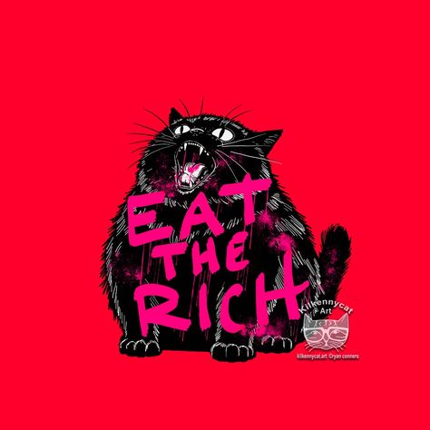 You ever just doom scroll and catch up with the news, read people's medical insurance horror stories? Yeah. Hastily drawn in Fresco and messing around with splatter and Keith Haring inspired brushes It's up there in the TeePublic and RB shops-RB specifically because I need a hoodie with this on the back #eattherich #cat #art #kilkennycatart Eat The Rich Art, Rich Cat, Keith Haring Inspired, Mad Cat, Rich Art, Folk Art Paintings, Medical Insurance, Folk Art Painting, Keith Haring