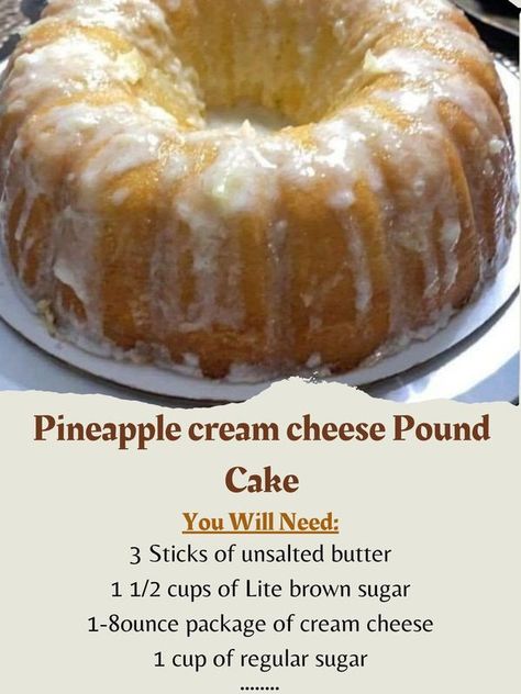 Pineapple Pound Cake With Cream Cheese Glaze, Pineapple Pound Cake Recipe Bundt Pans, 10 Egg Pound Cake Recipes, Pound Cake Recipes Cream Cheese, Coconut Cream Pound Cake, Cream Cheese Pineapple Cake, Old Fashioned Cream Cheese Pound Cake, Pineapple Cream Cheese Cake, Pineapple Cake With Cream Cheese Icing