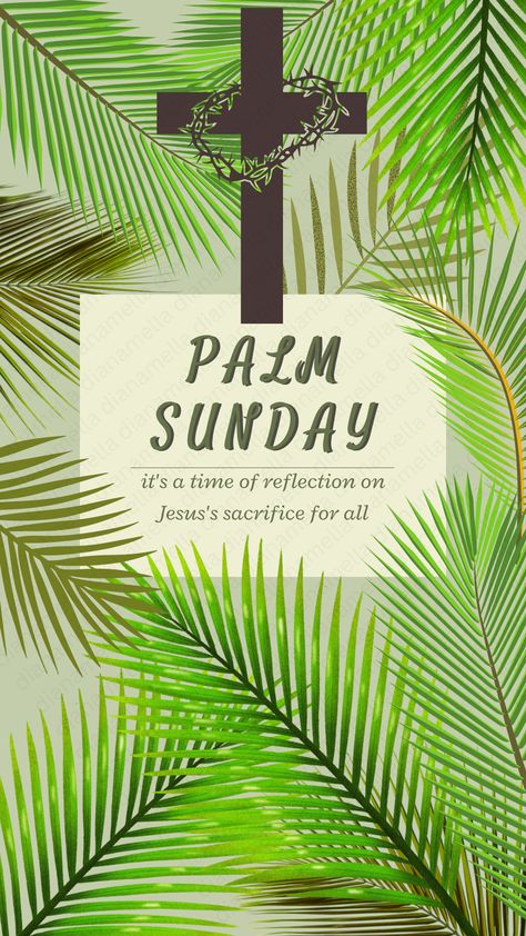 Palm Sunday 2023 by dmella Palm Sunday Poster, Catholic Lent, Morning Massage, Throbbing Headache, Good Morning Massage, Holy Thursday, Jesus Sacrifice, Palm Branch, Church Bulletin